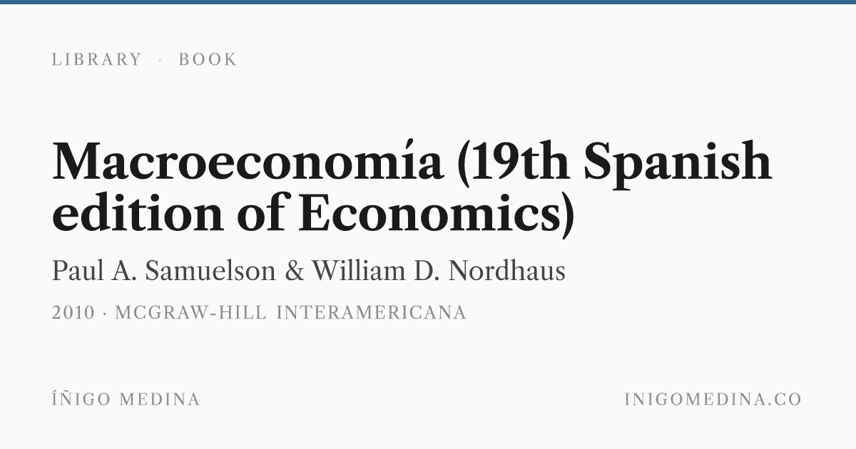 Macroeconomía (19th Spanish edition of Economics) — Paul A. Samuelson ...