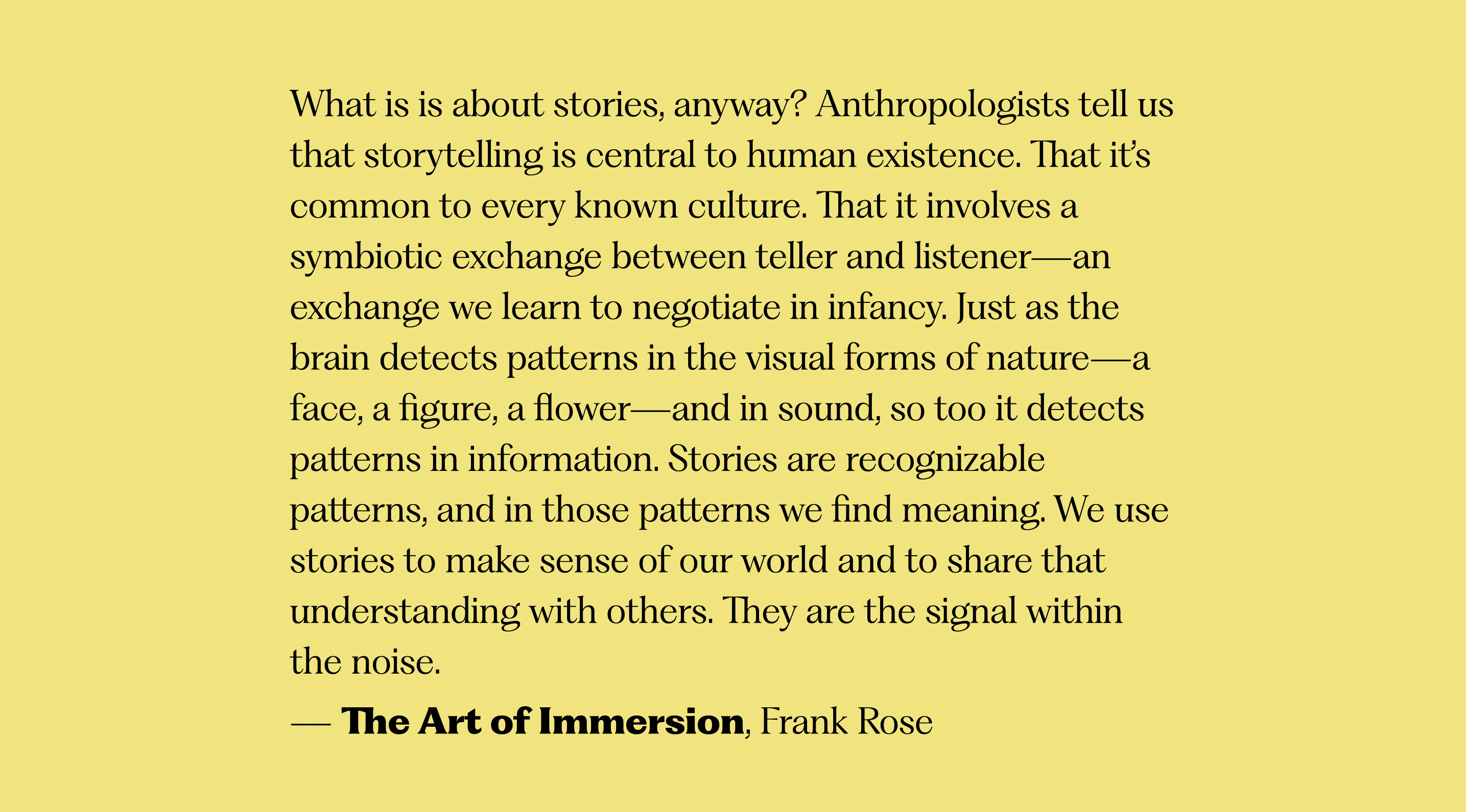 A Frank Rose quotation on stories as recognisable patterns