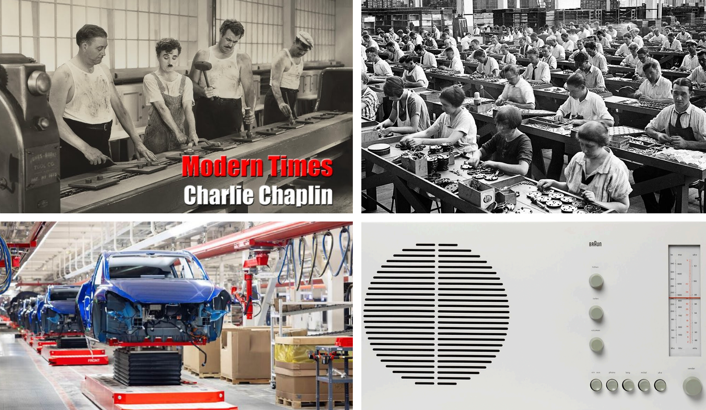 Chaplin in Modern Times, Taylorism, Fordism and Braun design
