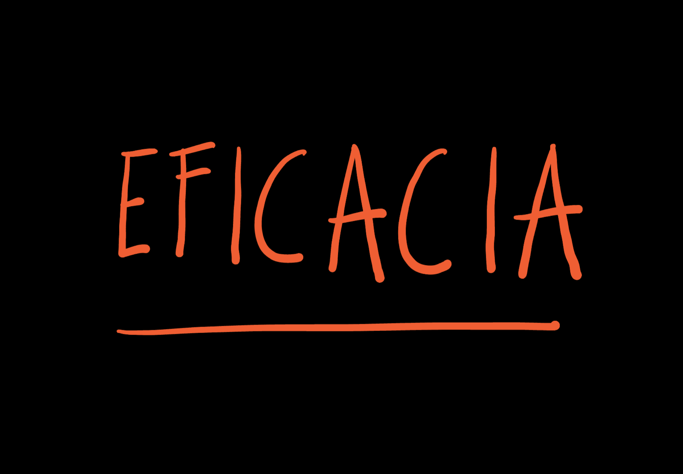 La palabra «eficacia» manuscrita y subrayada en naranja